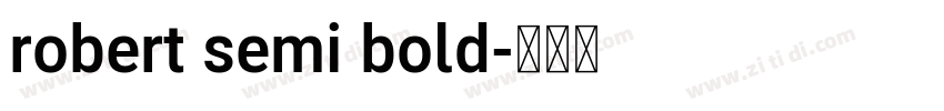 robert semi bold字体转换